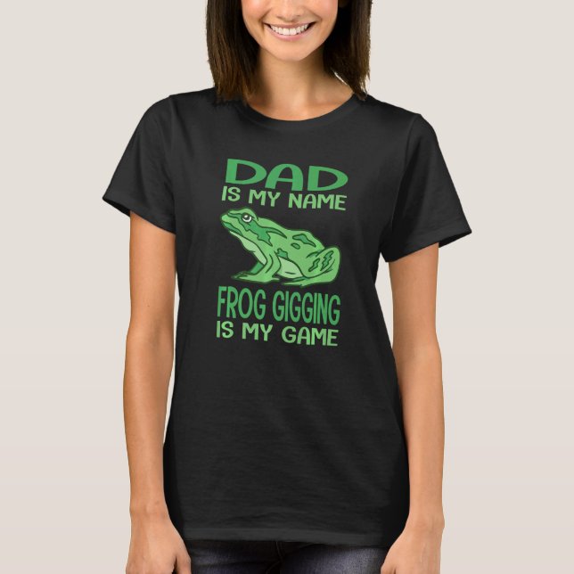 Mens Frog Catching & Toad Hunting for a Bullfrog H T-Shirt (Front)