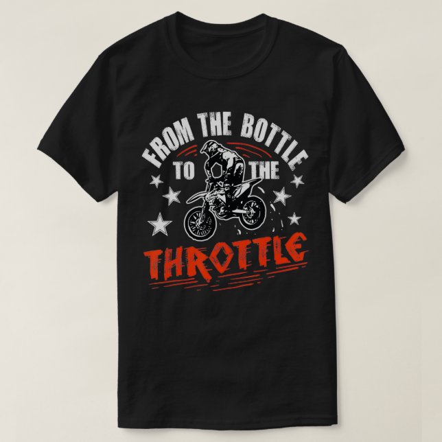 Mens From The Bottle To The Throttle Dirt Bike Mot T-Shirt (Design Front)