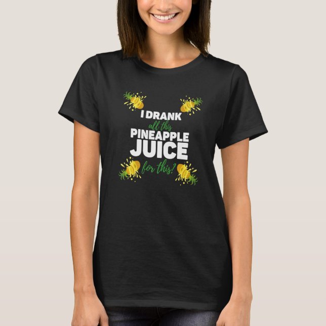 Mens Fun Pineapple Drink Adult Humor Drinking Part T-Shirt (Front)