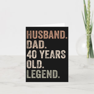 Mens Funny 40th Birthday For Dad Vintage Fathers D Card