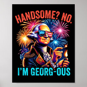 Mens funny 4th of july george washington handsome poster