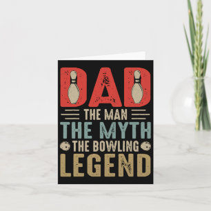 Mens Funny Bowler Dad Bowling Legend Father's Day Card