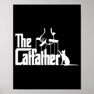 Mens Funny Catfather Cat Daddy Fathers Day Cat Lov Poster