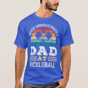 Mens Funny Dad at Pickleball Fathers Day Mens T-Shirt