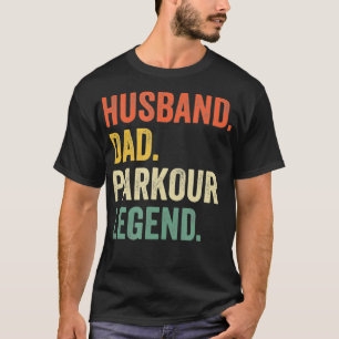 Mens Funny Free Running Husband Dad Parkour Legend T-Shirt