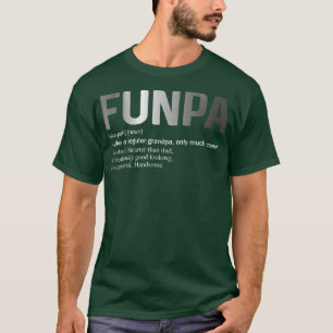 Mens Funny Funpa Definition Like A Regular Grandpa T-Shirt