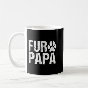 Mens Funny Fur Papa  Pet Lover Dog Dad  Fathers Da Coffee Mug