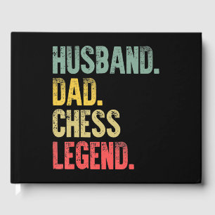 Mens Funny Gift Husband Dad Chess Legend Guest Book