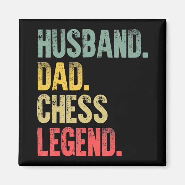 Mens Funny Gift Husband Dad Chess Legend Magnet (Front)