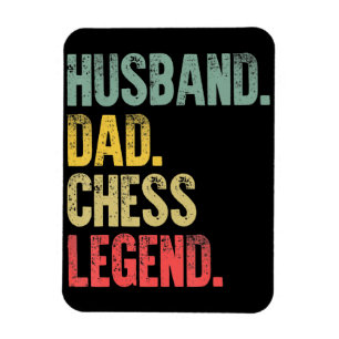 Mens Funny Gift Husband Dad Chess Legend Magnet