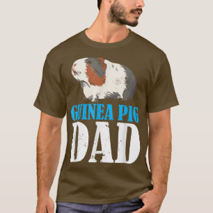 Mens Funny Guinea Pig Lover Graphic For Dads And M T-Shirt