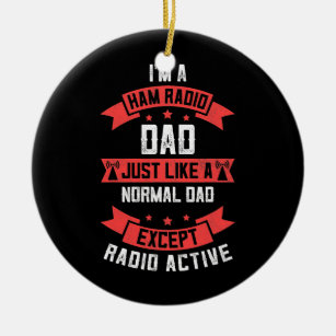 Mens Funny Ham Radio Dad s Fathers Day Radio Ceramic Tree Decoration