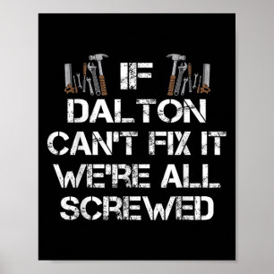 Mens Funny Handyman Quote Personalised Dalton Gift Poster