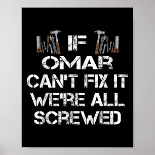 Mens Funny Handyman Quote Personalised Omar Gift Poster