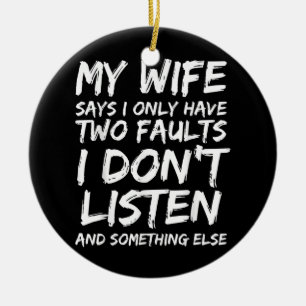 Mens Funny Husband Gift from Wife Husbands Don't Ceramic Tree Decoration