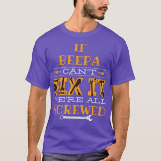 Mens Funny If BeePa Can't Fi It  Grandfather  T-Shirt