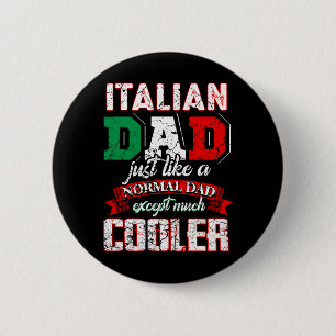Mens Funny Italian Dad Father Italia Daddy Vintage 6 Cm Round Badge
