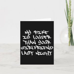 Mens Funny Loud Biker Girlfriend Quote Card