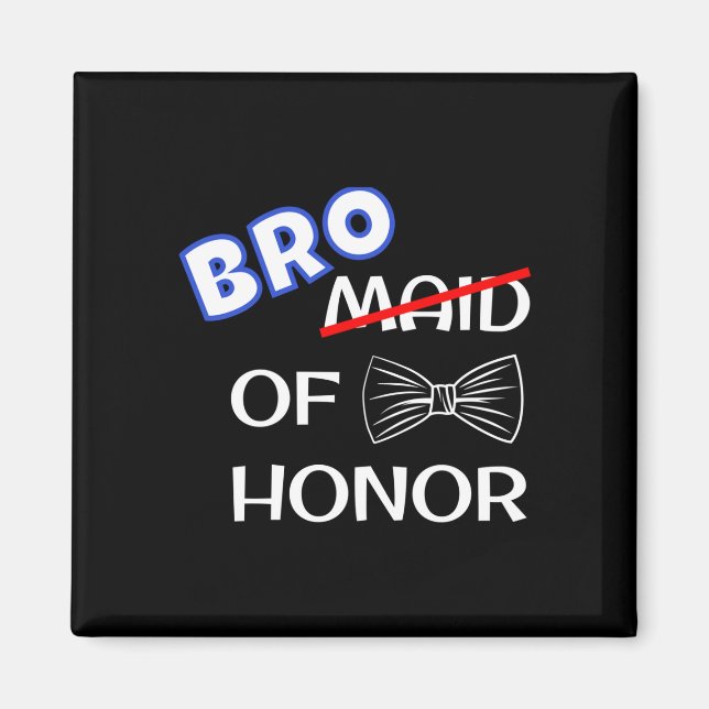 Mens funny man wedding matching bachelor party bro magnet (Front)
