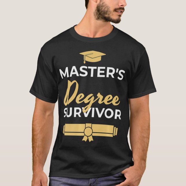 Mens Funny Masters Degree Graduation Commencement  T-Shirt (Front)