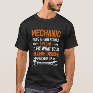Mens Funny Mechanics Engineer Quote T-Shirt