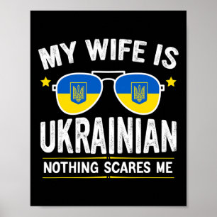 Mens Funny My Wife Is Ukrainian  Poster