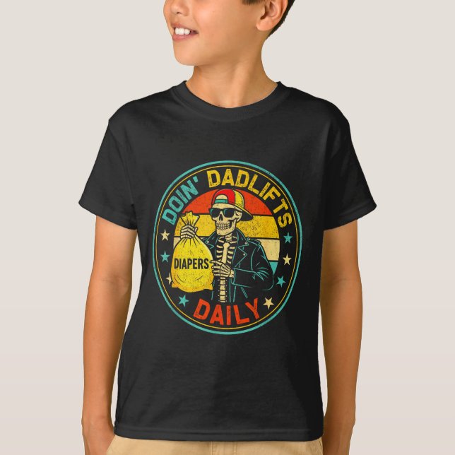 Mens Funny New Dad Doin' Dadlifts Daily Men Father T-Shirt (Front)