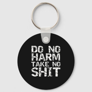 Mens Funny Pacifist Quote Sarcastic Gift Do No Har Key Ring