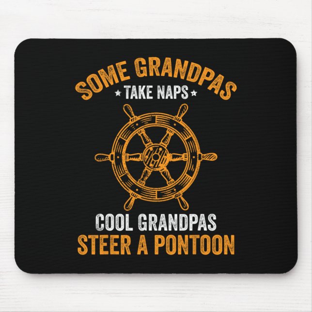Mens Funny Pontoon Boat Cool Grandpas Steer A Pont Mouse Mat (Front)