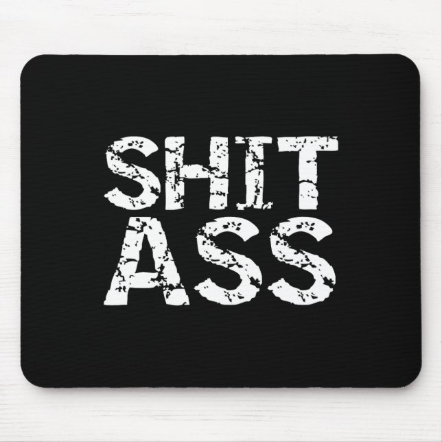 Mens Funny Quote Gag Gift Joke For Men Sarcastic P Mouse Mat (Front)