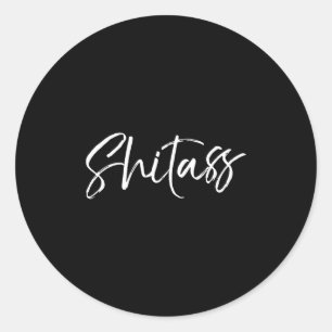 Mens Funny Quote Saying For Women Cute Gag Gift Pr Classic Round Sticker