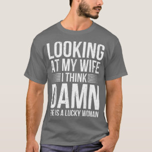 Mens Funny Saying Graphic Tee Lucky Husband Sarcas