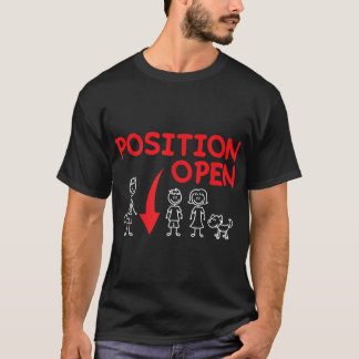 Mens Funny Single Dad Family Position Open T-Shirt