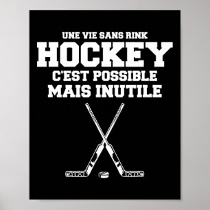 Mens Funny Sports Hockey Quote For Ice Hockey Play Poster