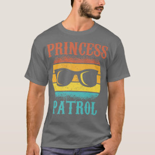 Mens Funny Tee For Fathers Day Princess Patrol Of