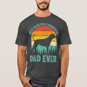 Mens Funny Vintage Best Bluetick Coonhound Dad Eve T-Shirt