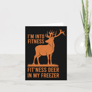 Mens Funny Vintage Hunter I'm Into Fitness Deer Hu Card