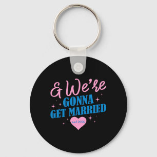 Mens Funny Wedding Day Gonna Get Married Est 2026 Key Ring