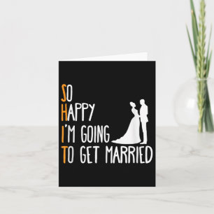 Mens Funny Wedding Sarcastic Groom Bride Engagemen Card
