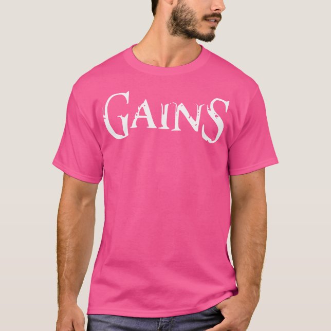 Mens Gains Gym Fitness Workout Bodybuilding Motiva T-Shirt (Front)