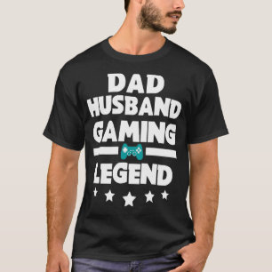 Mens Gamer Dad Husband Gaming Legend Father's Day T-Shirt