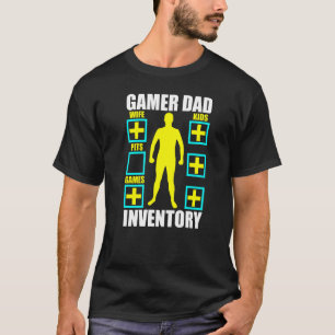 Mens Gamer Dad Inventory Character Stats Video Gam T-Shirt