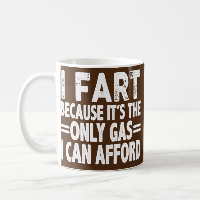 Mens Gas Prices Meme Funny Pun Humour Joke Sarcasm Coffee Mug (Left)