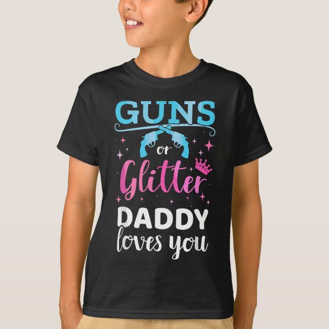 Mens Gender reveal guns or glitter daddy matching  T-Shirt (Front)