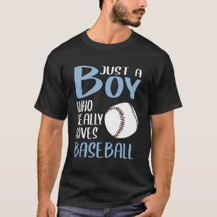 Mens Gift Just A Boy Who Really Loves Baseball T-Shirt