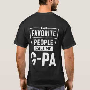 Mens Gift My Favourite People Call Me G-Pa T-Shirt