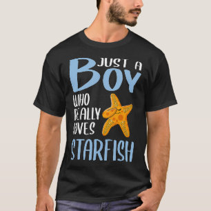 Mens Gift Starfish Just A Boy Who Really Loves Sta T-Shirt