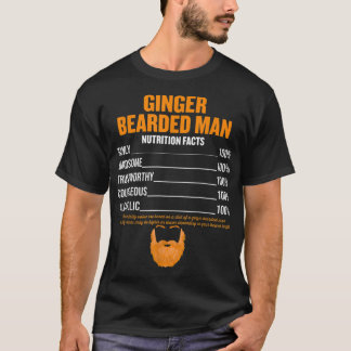 Mens Ginger Bearded man nutricion facts redhead T-Shirt