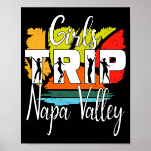 Mens girls trip napa valley womens bachelorette poster
