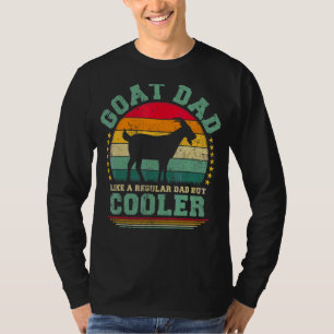 Mens Goat Dad Like A Regular Dad But Cooler Father T-Shirt